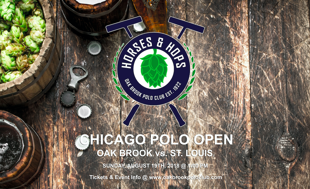 Oak Brook Polo Club Brings “Horses & Hops” Beer Festival To Chicago Polo Open Match